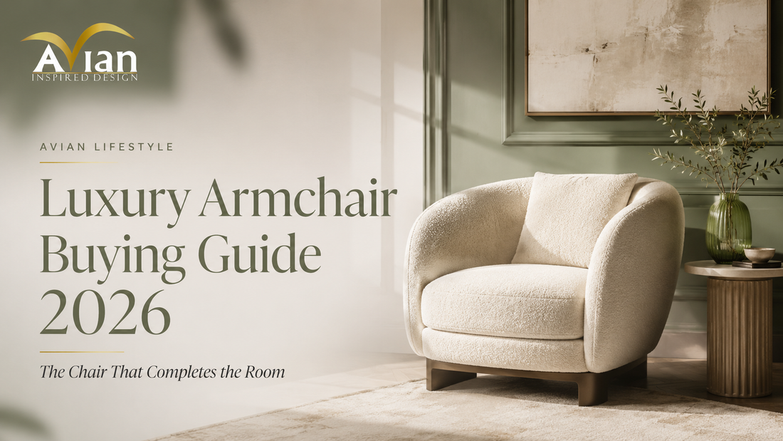 Luxury Armchair Buying Guide 2026: The Chair That Completes the Room