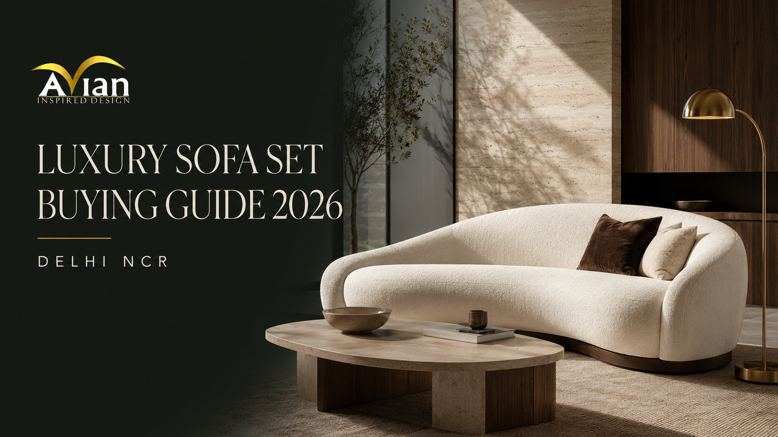 Luxury Sofa Set for Living Room: Size, Comfort & Imported Sofa Buying Guide 2026